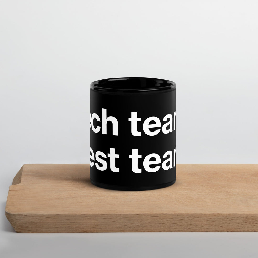 "Tech Team. Best Team." Mug - WorshipSoundGuy
