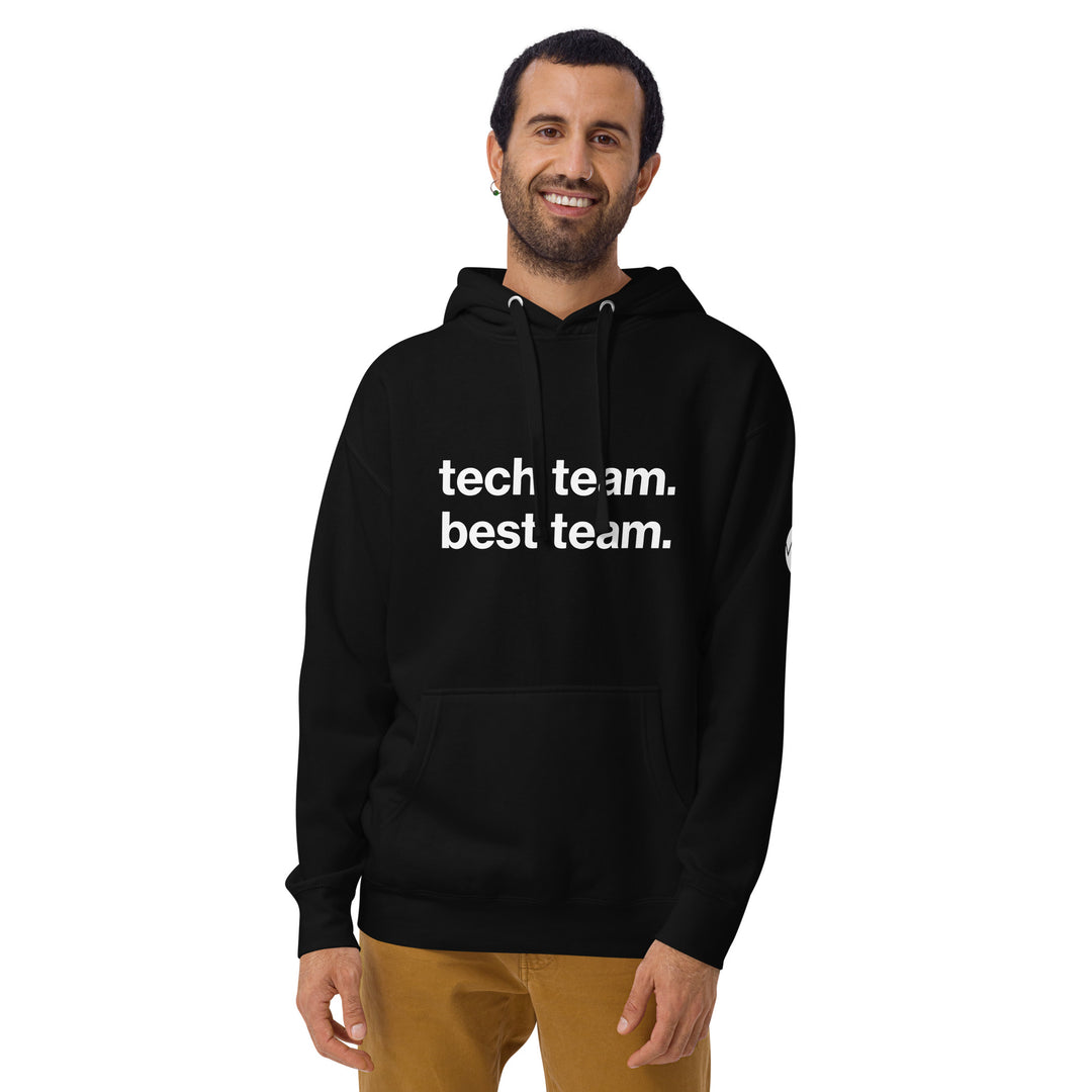 "Tech Team. Best Team." Hoodie - WorshipSoundGuy