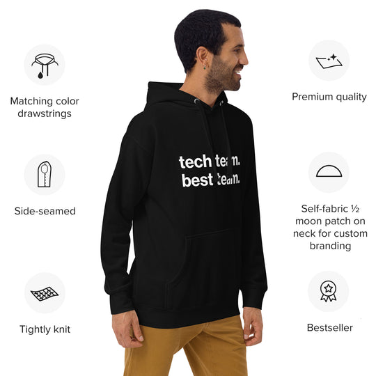 "Tech Team. Best Team." Hoodie - WorshipSoundGuy